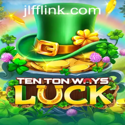 Exploring TenTonWaysLuck: An Engaging Journey into the World of Strategy and Chance